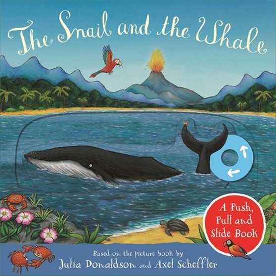 The Snail and the Whale: A Push, Pull and Slide Book - ISBN 9781529040753