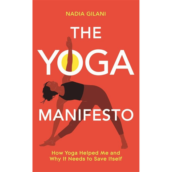 The Yoga Manifesto - ISBN 9781529065114