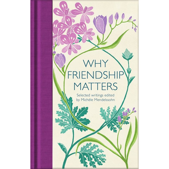Why Friendship Matters - ISBN 9781529032659