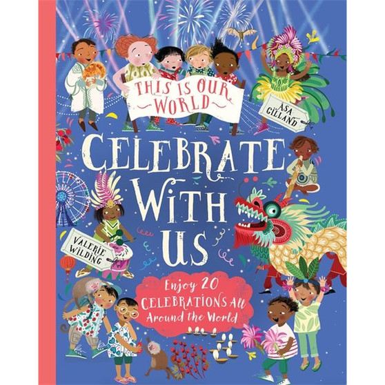 This Is Our World: Celebrate With Us! - ISBN 9781529089639
