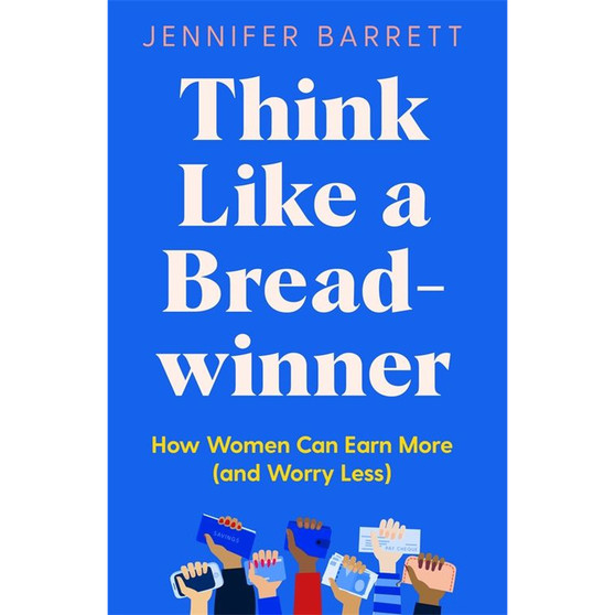 Think Like a Breadwinner - ISBN 9781529053937