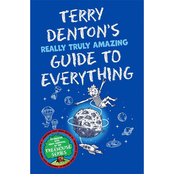 Terry Denton's Really Truly Amazing Guide to Everything - ISBN 9781529066036