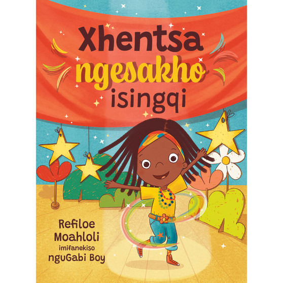 Xhentsa Ngesakho Isingqi - ISBN 9781779991300