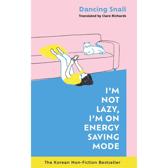 I'm Not Lazy, I'm on Energy Saving Mode - ISBN 9781785122361