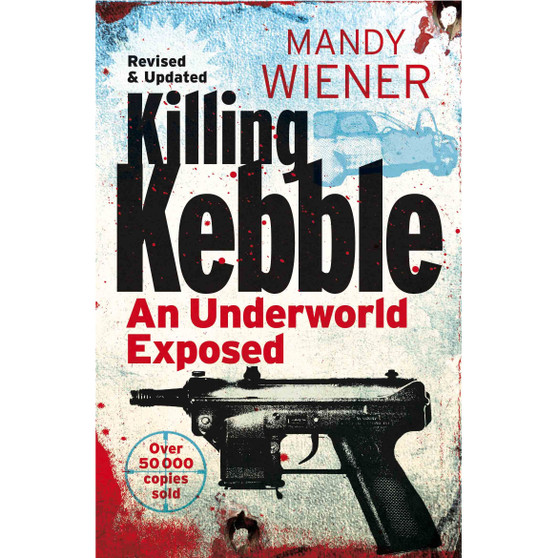 Killing Kebble - ISBN 9781770102453