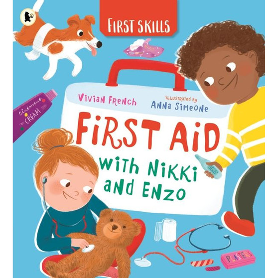 First Aid with Nikki and Enzo: First Skills - ISBN 9781529519488