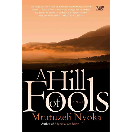 A Hill of Fools - ISBN 9781770102965