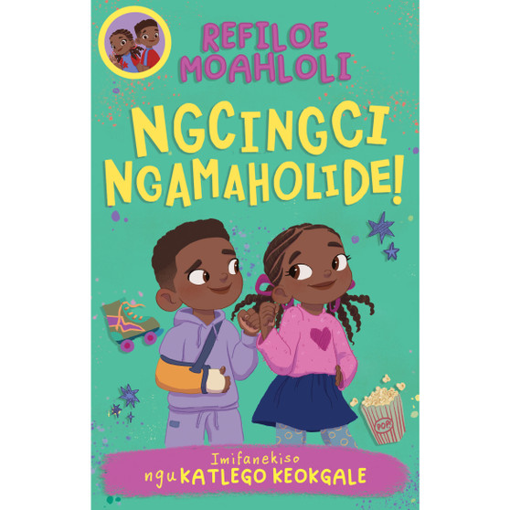 Rorisang & Morena: Ngcingci Ngamaholide! - ISBN 9781779991652