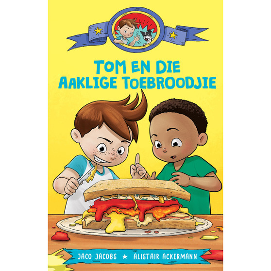 Tom en die aaklige toebroodjie - ISBN 9781779991225