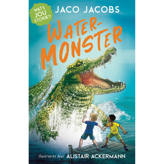 Wat’s jou storie? Watermonster - ISBN 9781779991904