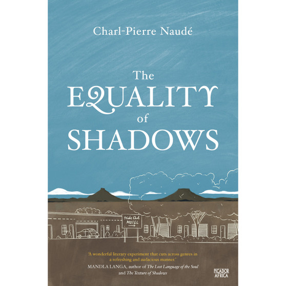 The Equality of Shadows - ISBN 9781770109124