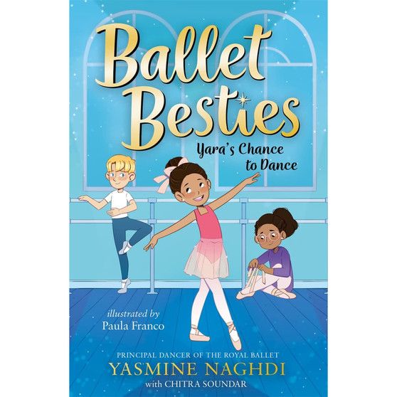 Ballet Besties: Yara's Chance to Dance - ISBN 9781800785830