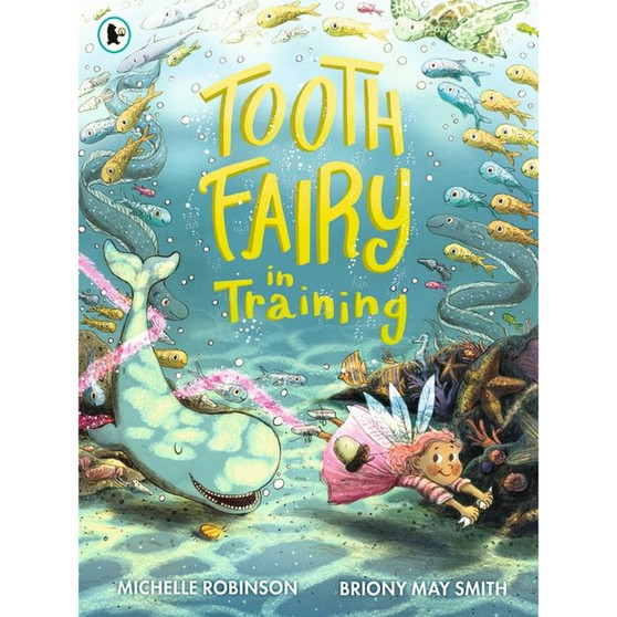 Tooth Fairy in Training - ISBN 9781406390957