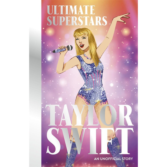Ultimate Superstars: Taylor Swift - ISBN 9781835870501