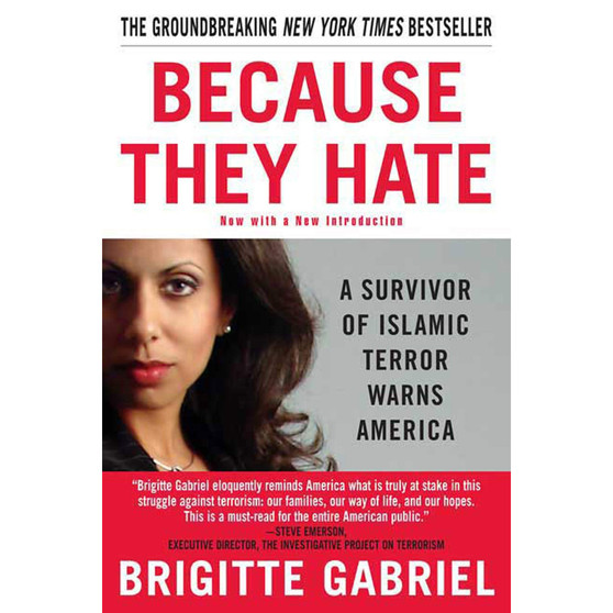 Because They Hate: A Survivor of Islamic Terror Warns America - ISBN 9780312358389
