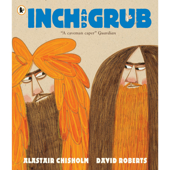 Inch and Grub: A Story About Cavemen - ISBN 9781406362817