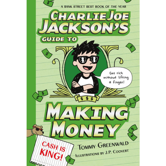 Charlie Joe Jackson's Guide to Making Money - ISBN 9781250107169