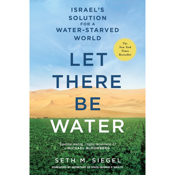 Let There Be Water: Israel's Solution for a Water-Starved World - ISBN 9781250115560