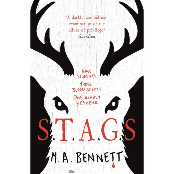 STAGS: Nine students. Three blood sports. One deadly weekend - ISBN 9781471406768