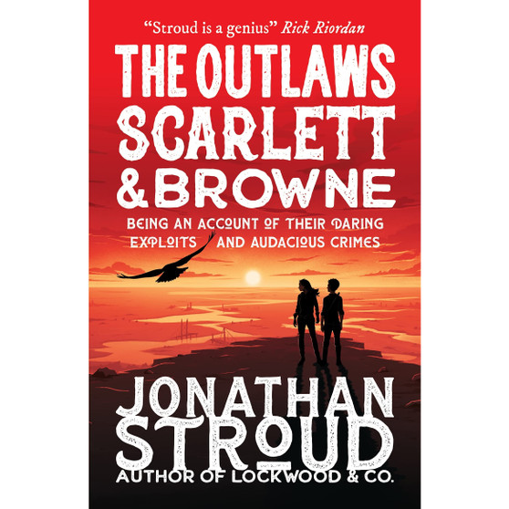 The Outlaws Scarlett and Browne - ISBN 9781406394818