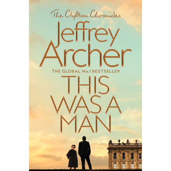 This Was a Man (The Clifton Chronicles) - ISBN 9781509847587
