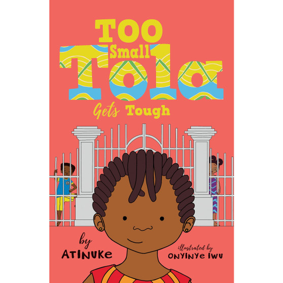 Too Small Tola Gets Tough - ISBN 9781406398793