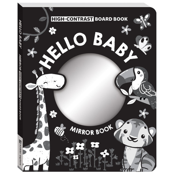 First Steps Hello Baby High Contrast Mirror Board Book (Animals) - ISBN 9781488967320