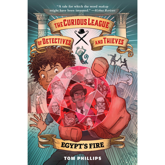 The Curious League of Detectives and Thieves 1: Egypt's Fire - ISBN 9781645951063