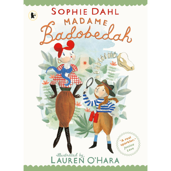 Madame Badobedah and the Old Bones - ISBN 9781529518528