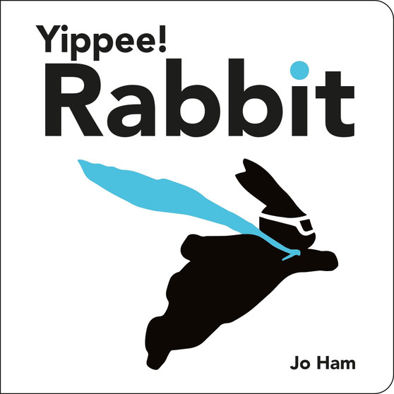 Yippee! Rabbit (Jo Hams Rabbit) - ISBN 9781529525304