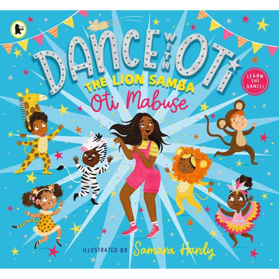 Dance With Oti: The Lion Samba - ISBN 9781529508765