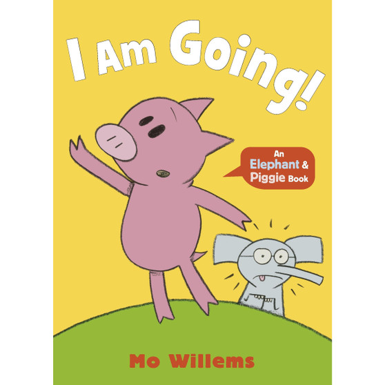 I Am Going! (Elephant and Piggie) - ISBN 9781529525243