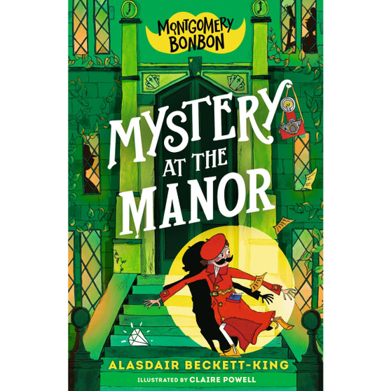 Montgomery Bonbon Mystery at the Manor - ISBN 9781529518290