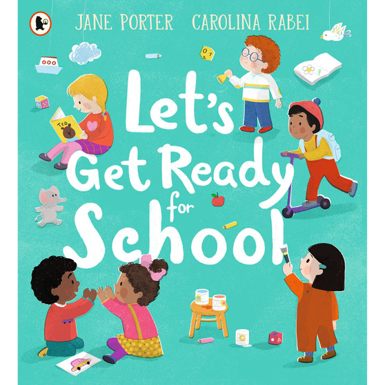 Let’s Get Ready for School - ISBN 9781529504194