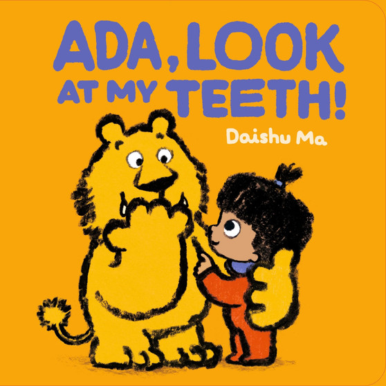 Ada, Look at My Teeth! (Ada's World of Fun) - ISBN 9781529517385