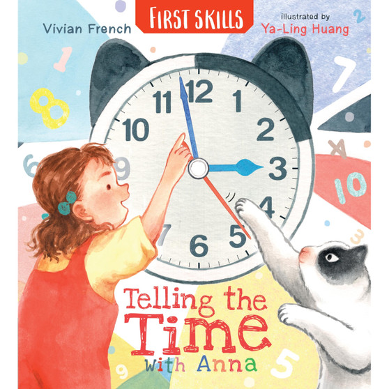 Ltd Telling the Time with Anna First Skills - ISBN 9781529523225