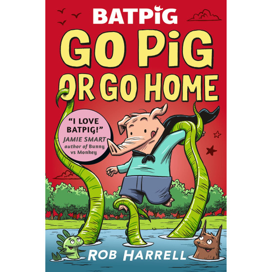 Batpig: Go Pig or Go Home - ISBN 9781529511222