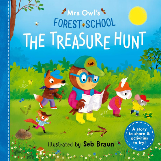 Mrs Owl’s Forest School: The Treasure Hunt - ISBN 9781800785762