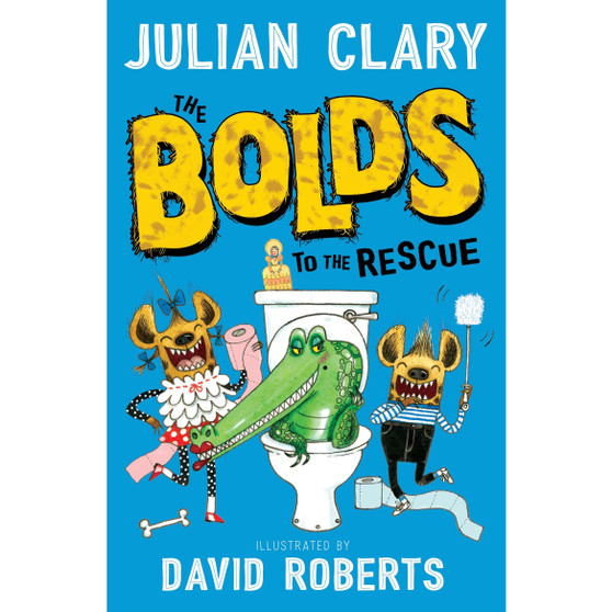 The Bolds to the Rescue - ISBN 9781783443802
