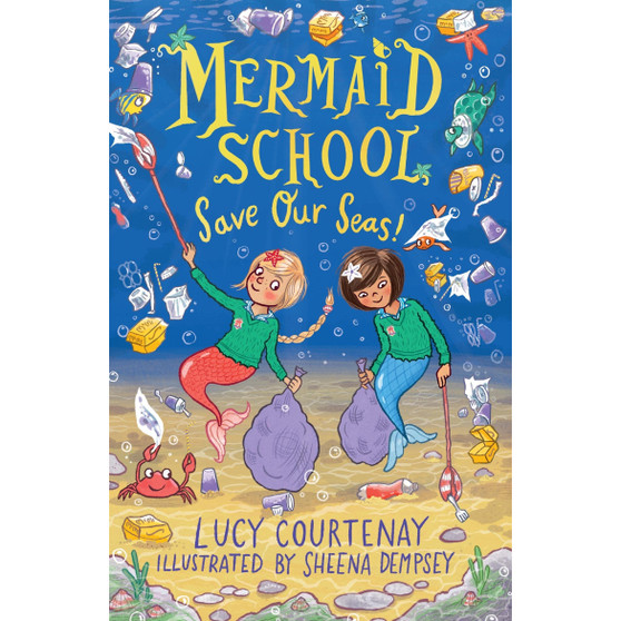 Mermaid School: Save Our Seas! (5) - ISBN 9781839130489
