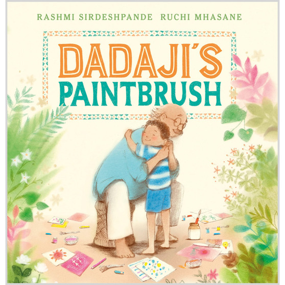 Dadaji's Paintbrush - ISBN 9781839131400