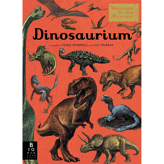 Dinosaurium (Welcome To The Museum) - ISBN 9781783707928