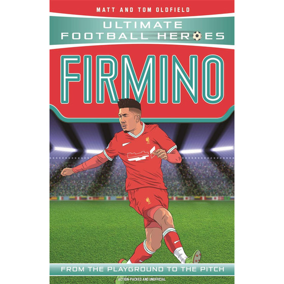 Firmino (Ultimate Football Heroes) - Collect Them All! - ISBN 9781789462326