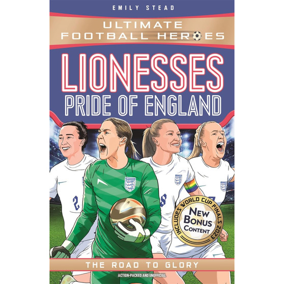 Lionesses: European Champions: Ultimate Football Heroes - ISBN 9781789466881
