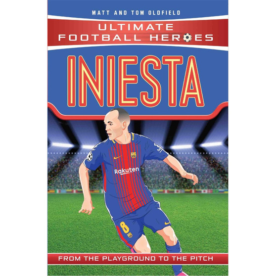 Iniesta: From the Playground to the Pitch - ISBN 9781786068040