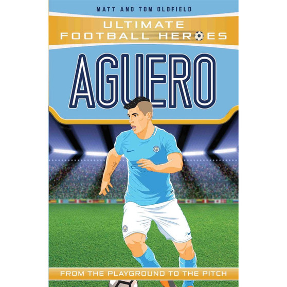 Aguero: From the Playground to the Pitch - ISBN 9781786068071