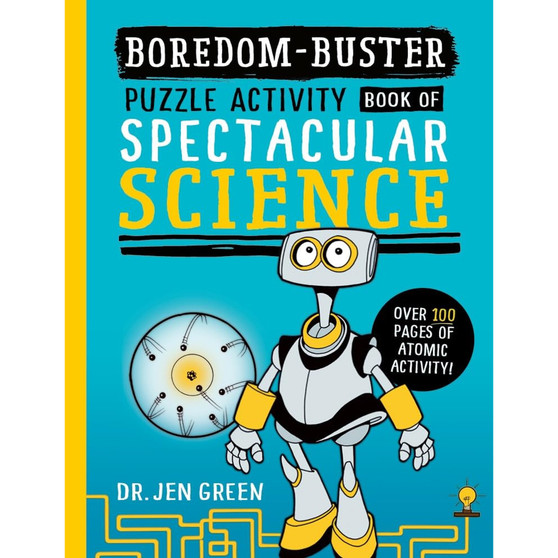Boredom Buster A Puzzle Activity Book of Spectacular Science - ISBN 9781800788794
