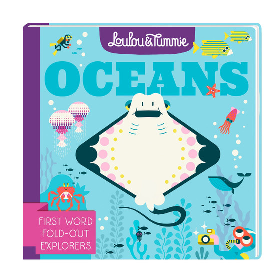 Loulou & Tummie OCEANS: First Word Fold-Out Explorers - ISBN 9781839131080