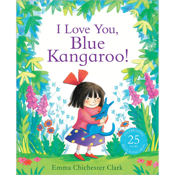 I Love You, Blue Kangaroo!: 25th Anniversary Edition - ISBN 9781783442874
