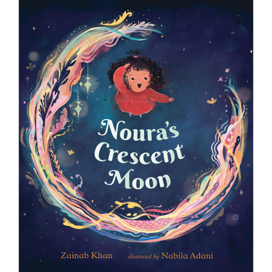 Ltd Nouras Crescent Moon An Eid Story - ISBN 9781529522129